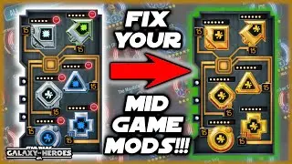 How to Turn Your MID-GAME Mods Into END-GAME Mods!!!  SWGOH