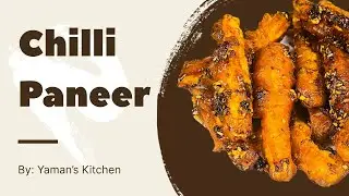Korean Style Honey Chilli Paneer | Yaman’s Kitchen |
