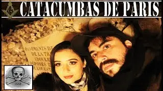 ENTRAMOS no LUGAR MAIS ASSOMBRADO da FRAN&Ccedil;A -  AS CATACUMBAS DE PARIS