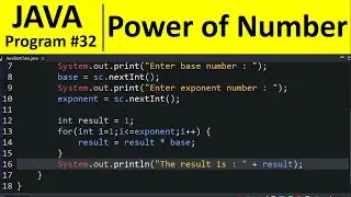 Java Program #32 - Calculate the Power of a Number in Java