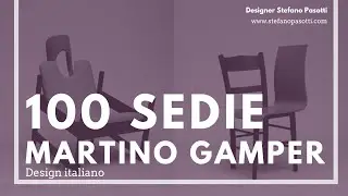 100 Sedie | Martino Gamper | Design del prodotto