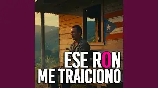 Ese Ron Me Traicion&oacute;