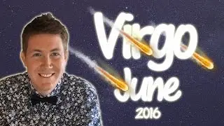 VIRGO June 2016 Horoscope | Gregory Scott Astrology