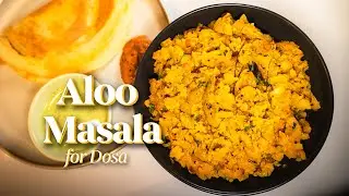 Aloo Masala for Dosa | Easy Masala Dosa Potato Filling
