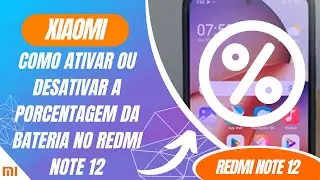Como ativar ou desativar a porcentagem da bateria no Redmi Note 12 - Passo a passo