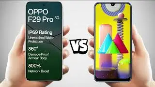 Полное сравнение Oppo F29 Pro и Samsung M31.