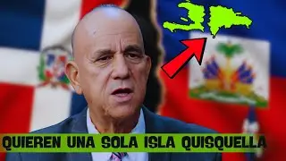 🚨PELIGROSO Plan Quisqueya EXPUESTO: &iexcl;Conspiraci&oacute;n para FUSIONAR RD con Hait&iacute; y ELIMINAR soberania