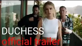 DUCHESS Official Trailer(2024) | roxopalace