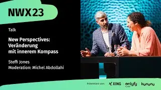 Steffi Jones | New Perspectives: Ver&auml;nderung mit innerem Kompass