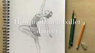 How to draw a ballet dancer.Drawing together with Natalka Barvinok. FREE Lesson #24, series BALLET