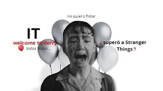 It Welcome To Derry es CINE / Análisis y Crítica 
