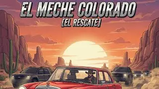 El meche colorado (EL RESCATE) | CORRIDOS 2026 | INEDITO #musica 