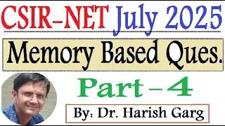 Part 4 Memory Based Question | CSIR NET July 2025 | Mathematical Statistics