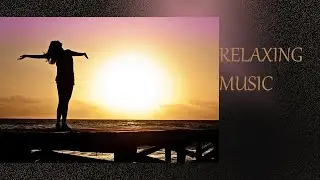 Relaxing Music, Work Music, Stress Relaxing, Study Music, Yoga Music, Concentration Music, Spa Music