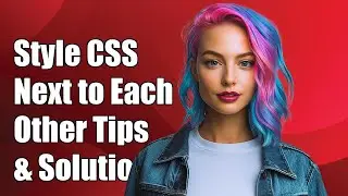 How to Style Two CSS Classes Next to Each Other: Tips and Solutions
