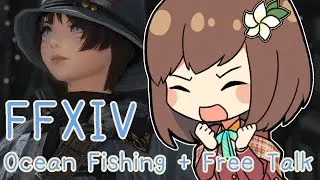 (FFXIV) guerilla ocean fishing and talkings【NIJISANJI ID | Hana Macchia】