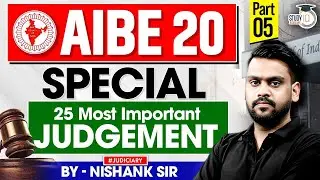 Landmark judgement for AIBE 20 | By Nishank Sir | Part 5 | StudyIQ Judiciary