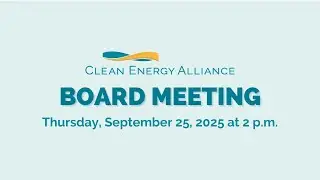 Clean Energy Alliance Board Meeting - 9/25/2025