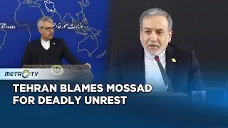 Iran Accuses US Israel of Orchestrating Unrest
