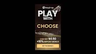 FREE 0.50$ KEYDROP PROMO CODE !!! +10% DEPOSIT !!! !CODE: CHOOSE !! (link bio)