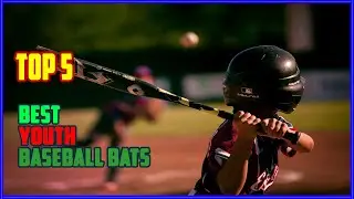 TOP 5 Best Youth Baseball Bats 2025