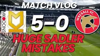 MK Dons 5-0 Walsall matchday vlog - called it from the first whistle