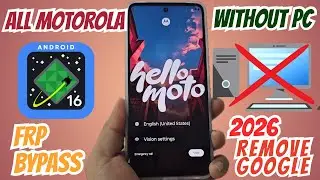 Без ПК обход FRP на Motorola, удаление учетной записи Google на Motorola Moto без ПК 2026