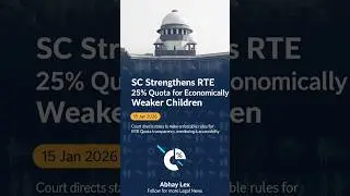 SupremeCourt strengthens 25% quota for EWS children under RTE &mdash; states must frame enforceable rules!