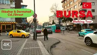 Osmangazi Bursa Tourist Street Walking Tour/ ilkbahar & Darmstad Cd | 4k