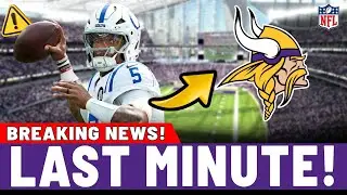 🚨BREAKING NEWS! IN THE VIKINGS' SIGHTS! Minnesota Vikings News Today NFL 2025 - Anthony Richardson