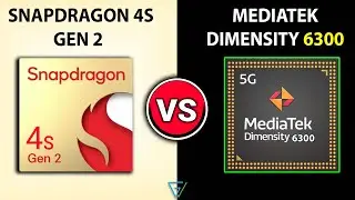 🔥 Snapdragon 4S GEN 2 Vs Dimensity 6300 | 🤔 Which Better? | ⚡ Dimensity 6300 Vs Snapdragon 4S GEN 2