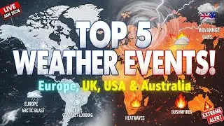 Top 5 Extreme Weather Events Happening Right Now in Europe, UK, USA & Australia (January 2026)