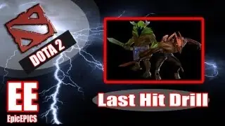 Руководства по Dota 2 для продвинутых игроков: советы по добиванию врагов + тренировка