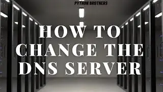 How to change the 'DNS'  server on windows 10 . . .