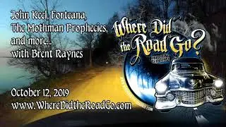 John Keel and The Mothman with Brent Raynes - October 12, 2019