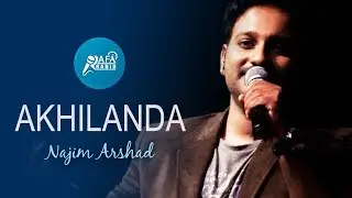 Akhilanda | Najim Arshad | Jetson Sunny | Shibu Abraham | Rafa Media