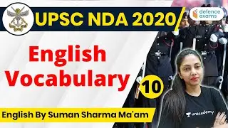 10:00 AM - UPSC NDA 2020 | NDA English by Suman Sharma Ma'am | Vocabulary