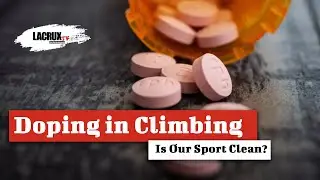 Hat der Klettersport ein Dopingproblem? | Wer holt sich noch ein Olympia-Ticket?