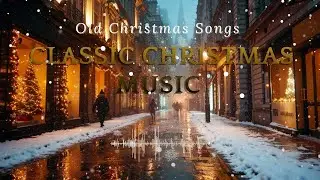 Best Classic Christmas Songs 2025–2026 Cozy Vintage Jazz Christmas Playlist for Relax Winter Nights