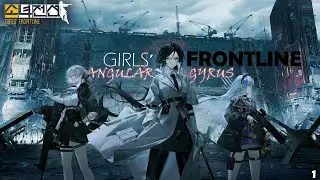 【Girls' Frontline Indonesia】 𝐀𝐍𝐆𝐔𝐋𝐀𝐑 𝐆𝐘𝐑𝐔𝐒 (Part 1)