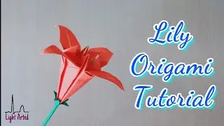 Lily Origami Tutorial | Easy Paper Lily Flower | Step-By-Step Origami Iris Flower | DIY Lily