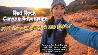 Solo Camping Next to Las Vegas! 🏜️ (Red Rock Canyon Adventure) | Adventure With Petite