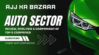 Ajj Ka Bazaar | Auto Sector Reality Check | PSX | INDU vs SAZEW vs GAL vs HCAR | Be Patient & Win