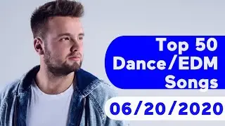 US Top 50 Dance/Electronic/EDM Songs (June 20, 2020)