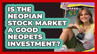 Is The Neopian Stock Market A Good Neopets Investment? - I'm a 90s Baby