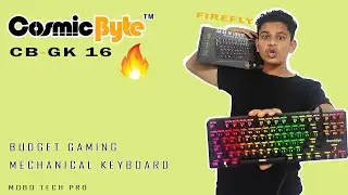 COSMIC BYTE CB-GK-16 FIREFLY | Best Budget Mechanical RGB Keyboard