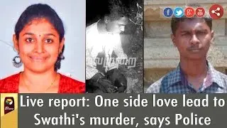 Live report: One side love lead to Swathi's murder, says Police