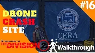 DRONE CRASH SITE - DIVISION 2 WALKTHROUGH - SHD SIDE MISSION - NO COMMENTARY PART#16