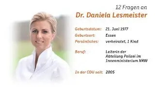 12 Fragen an Dr. Daniela Lesmeister