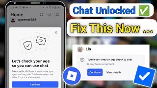 How to Fix Roblox &lsquo;Let&rsquo;s Check Your Age&rsquo; Chat Error Problem&mdash; No ID Needed (2026) New Update
